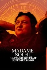 Película Madame Soleil, la femme qui était supposée savoir