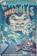 Dan Hennessey interpreta a Slobulus / Bruise Brother en Madballs: Escape from Orb!