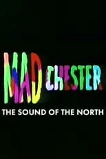 Kevin Cummins es Self en Madchester: The Sound of the North