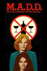 Poster de la película M.A.D.D.: Mothers Against Drunk Drivers - Películas hoy en TV