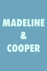 Will Youmans es Will en Madeline & Cooper