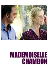 Poster de la película Mademoiselle Chambon - Películas hoy en TV