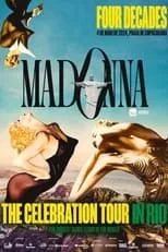 Película Madonna: The Celebration Tour in Rio