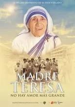 George Weigel es  en Madre Teresa: No hay amor más grande