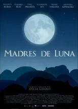 Irene Virgüez interpreta a  en Madres de luna