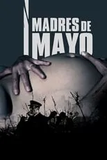 Póster de la película Madres de Mayo