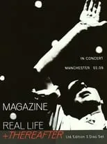 Barry Adamson es Bass en Magazine – Real Life + Thereafter (In Concert - Manchester 02.09)