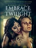 Poster de la película Maggie Shayne's Embrace the Twilight - Películas hoy en TV