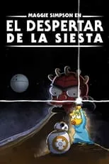 Póster de la película Maggie Simpson en El Despertar De La Siesta