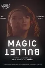 Molly Parker en la película Magic Bullet