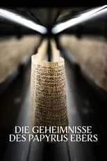 Britta Steffenhagen es Narrator (voice) en Magie & Medizin - Die Geheimnisse des Papyrus Ebers