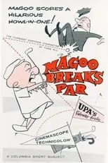 Póster de la película Magoo Breaks Par