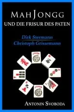 Christoph Grissemann es Gospodarek en Mah Jongg & Die Frisur des Paten