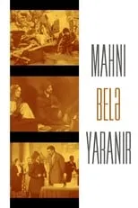 Película Mahnı Belə Yaranır