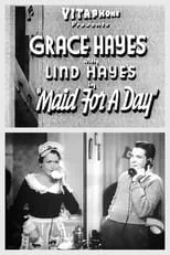 Grace Hayes interpreta a Grace Hayden en Maid for a Day