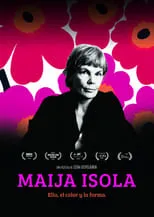 Päivi Järvinen interpreta a Maija Isola en Maija Isola. Ella, el color y la forma