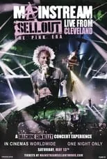 Película Mainstream Sellout Live From Cleveland: The Pink Era