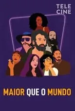 Película Maior que o Mundo