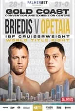 Película Mairis Briedis vs. Jai Opetaia