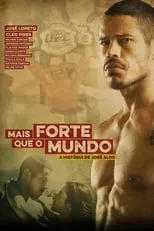 Poster de la película Mais Forte que o Mundo - A História de José Aldo - Películas hoy en TV