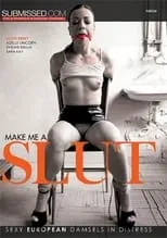 Poster de la película Make Me A Slut - Películas hoy en TV