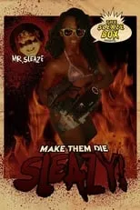 Poster de Make Them Die Sleazy!