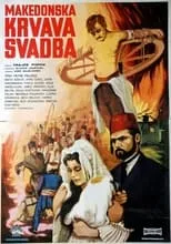 Película Makedonska krvava svadba