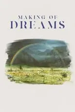 Póster de Making of de "Dreams"