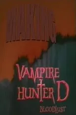 Película Making Vampire Hunter D: Bloodlust