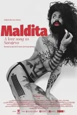 Película Maldita. A Love Song to Sarajevo