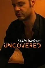 Película Male Hookers Uncovered