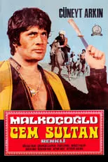 Película Malkoçoğlu – Cem Sultan