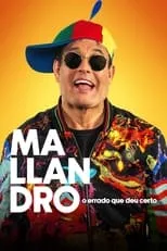 Lúcio Mauro Filho es  en Mallandro: O Errado que Deu Certo