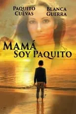 Portada de Mamá, soy Paquito