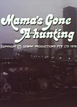 Judy Morris interpreta a Tessa Goodman en Mama's Gone A-hunting