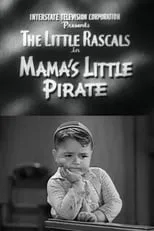 Poster de la película Mama's Little Pirate - Películas hoy en TV