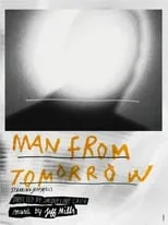 Jeff Mills es  en Man From Tomorrow