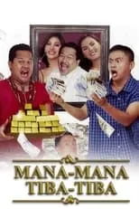 Poster de la película Mana-mana Tiba-tiba - Películas hoy en TV