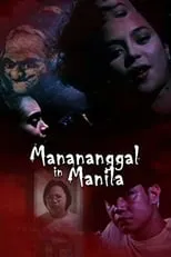 Película Manananggal in Manila