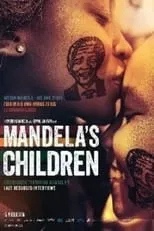 Película Mandela's Children (Mandela)