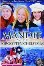 Película Mandie and the Forgotten Christmas