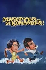 Película Manedyer... si Kumander!