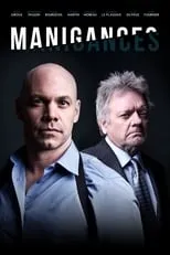 Marc Fournier interpreta a Michel Galland en Manigances