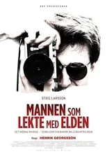 Película Mannen som lekte med elden