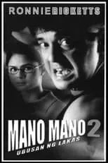 Poster de la película Mano Mano 2: Ubusan ng Lakas - Películas hoy en TV