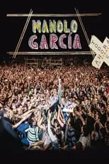 Poster de la película Manolo García ‎– Todo Es Ahora En Directo - Películas hoy en TV