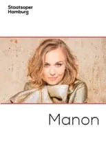 Película Manon - Staatsoper Hamburg