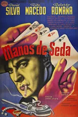 Fernando Casanova interpreta a Rudy Almada en Manos de seda