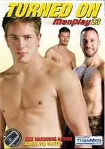 Derrick Hanson es  en ManPlay 23: Turned On