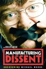 Poster de la película Manufacturing Dissent - Películas hoy en TV